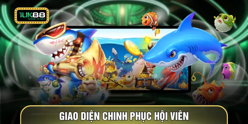 Giao diện chinh phục hội viên